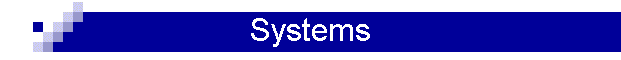 Systems